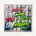 Cuadro Decorativo Cocina Hogar Oficina El Pulque 30x30