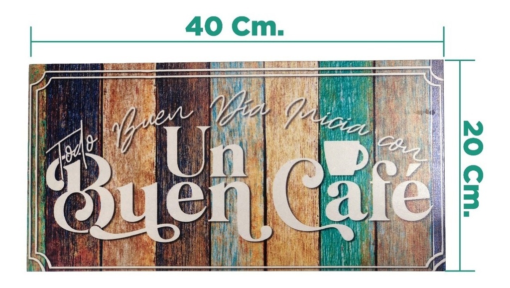Cuadro Decorativo Cocina Hogar Oficina Un Buen Café 40x20
