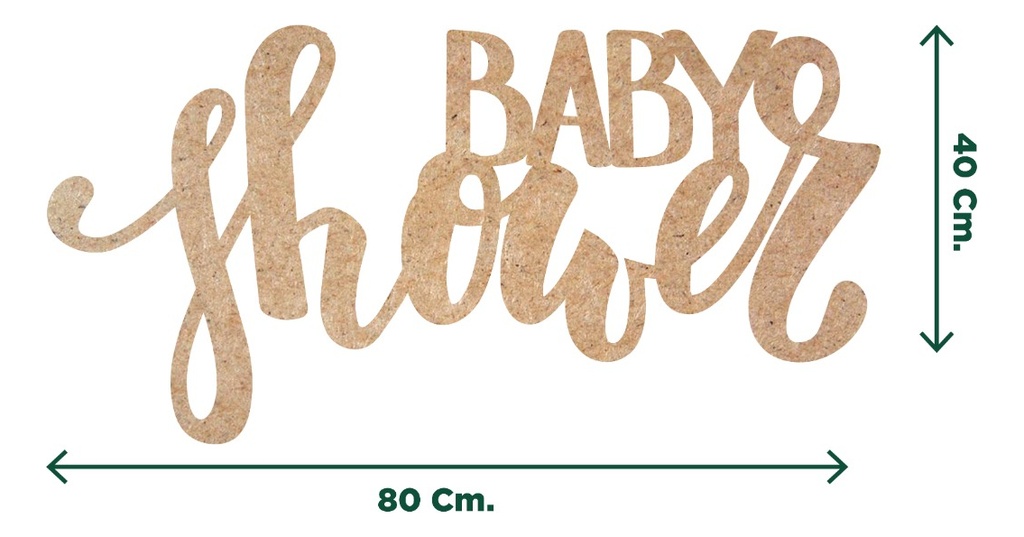 Letrero Baby Shower Mdf 3mm, Decoración Mesa 80x40cm