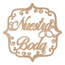 Letrero Evento Nuestra Boda Mdf  3mm, 60 Cm