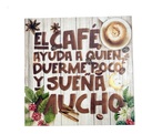 Cuadro Decorativo Cocina Hogar Oficina El Cafe 30x30