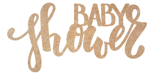 Letrero Baby Shower Mdf 3mm, Decoración Mesa 80x40cm