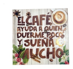 Cuadro Decorativo Cocina Hogar Oficina El Cafe 30x30